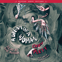 A Dream of a Woman - Stories (Unabridged) - Casey Plett - Hörbuch