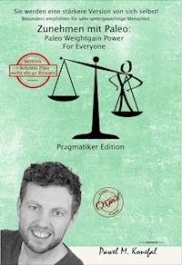 Zunehmen mit Paleo - Pawel Marian Konefal - E-Book