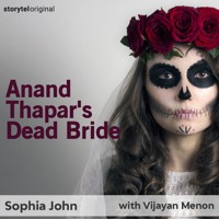 Anand Thapar's Dead Bride - Sophia John - Hörbuch