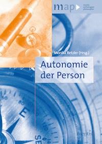 Autonomie der Person -  - E-Book