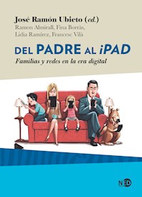 Del padre al iPad - José Ramón Ubieto - E-Book