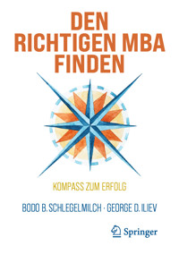 Den richtigen MBA finden - Bodo B. Schlegelmilch - E-Book