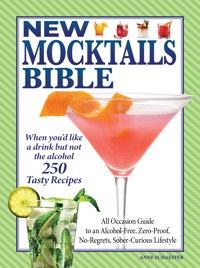 New Mocktails Bible - Editors of Fox Chapel Publishing - E-Book