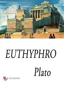 Euthyphro - Plato - E-Book