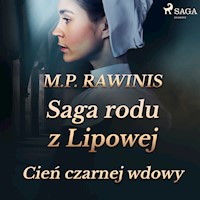 Saga rodu z Lipowej 10: Cień czarnej wdowy - Marian Piotr Rawinis - Hörbuch