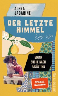 Der letzte Himmel - Alena Jabarine - E-Book