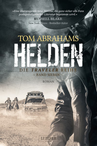 HELDEN (Traveler 7) - Tom Abrahams - E-Book + Hörbuch