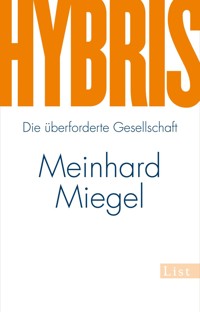 Hybris - Meinhard Miegel - E-Book