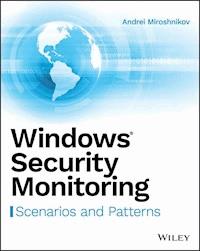 Windows Security Monitoring - Andrei Miroshnikov - E-Book