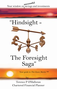 Hindsight - The Foresight Saga - Terence O'Hallorann - E-Book