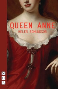 Queen Anne - Helen Edmundson - E-Book