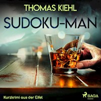 Sudoku-Man - Kurzkrimi aus der Eifel (Ungekürzt) - Thomas Kiehl - Hörbuch