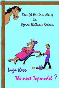 Kess (e) Fantasy Nr. 4 - Inga Kess - E-Book
