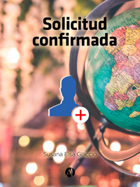 Solicitud confirmada - Susana Elsa Giaccio - E-Book