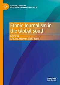 Ethnic Journalism in the Global South - - E-Book