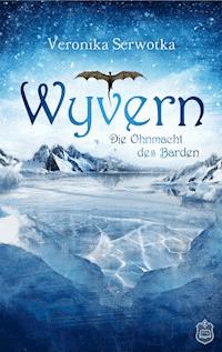 Wyvern 3 - Veronika Serwotka - E-Book