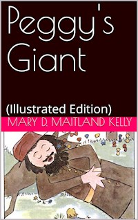 Peggy's Giant - M. D. Hillyard - E-Book