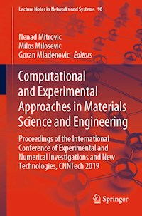 Computational and Experimental Approaches in Materials Science and Engineering -  - E-Book