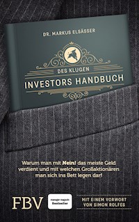 Des klugen Investors Handbuch - Markus Elsässer - E-Book + Hörbuch