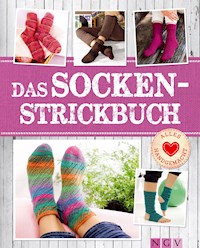 Das Socken-Strickbuch - Naumann & Göbel Verlag - E-Book
