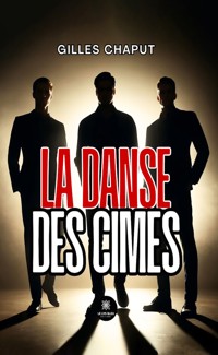 La danse des cimes - Gilles Chaput - E-Book