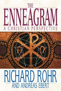 The Enneagram - Richard Rohr - E-Book