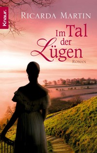 Im Tal der Lügen - Ricarda Martin - E-Book