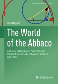 The World of the Abbaco - Jens Høyrup - E-Book