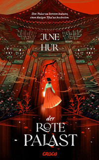 Der Rote Palast - June Hur - E-Book
