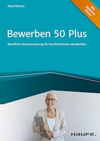 Bewerben 50 plus - René Merten - E-Book