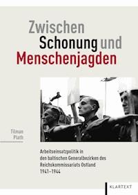 Zwischen Schonung und Menschenjagden - Tilman Plath - E-Book