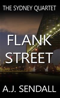 Flank Street - A.j. Sendall - E-Book