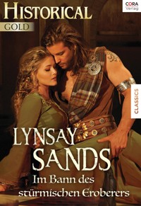 Im Bann des stürmischen Eroberers - Lynsay Sands - E-Book
