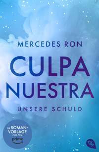 Culpa Nuestra – Unsere Schuld - Mercedes Ron - E-Book