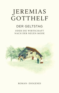 Der Geltstag - Jeremias Gotthelf - E-Book