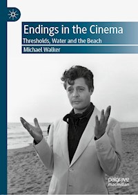 Endings in the Cinema - Michael Walker - E-Book