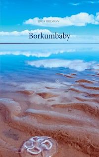 Borkumbaby - Inga Heilmann - E-Book