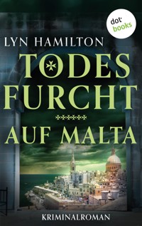 Todesfurcht auf Malta - Lyn Hamilton - E-Book
