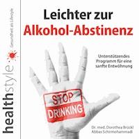 Leichter zur Alkohol-Abstinenz - Abbas Schirmohammadi - Hörbuch