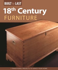 18th Century Furniture(Built to Last) - Skills Institute Press - E-Book