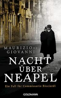 Nacht über Neapel - Maurizio Giovanni - E-Book