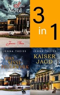 Bundle: Der Sissi-Mord | Das Sissi-Feuerwerk | Kaiserjagd - Jenna Theiss - E-Book