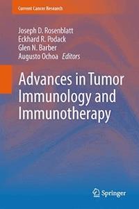 Advances in Tumor Immunology and Immunotherapy -  - E-Book