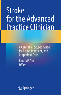 Stroke for the Advanced Practice Clinician -  - E-Book