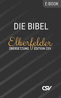 Die Bibel (Elberfelder Üebersetzung) - CSV - E-Book