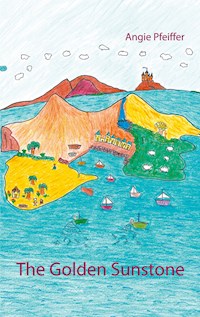 The Golden Sunstone - Angie Pfeiffer - E-Book