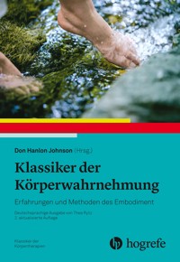 Klassiker der Körperwahrnehmung -  - E-Book
