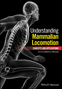 Understanding Mammalian Locomotion - John E. A. Bertram - E-Book