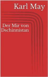 Der Mir von Dschinnistan - Karl May - E-Book
