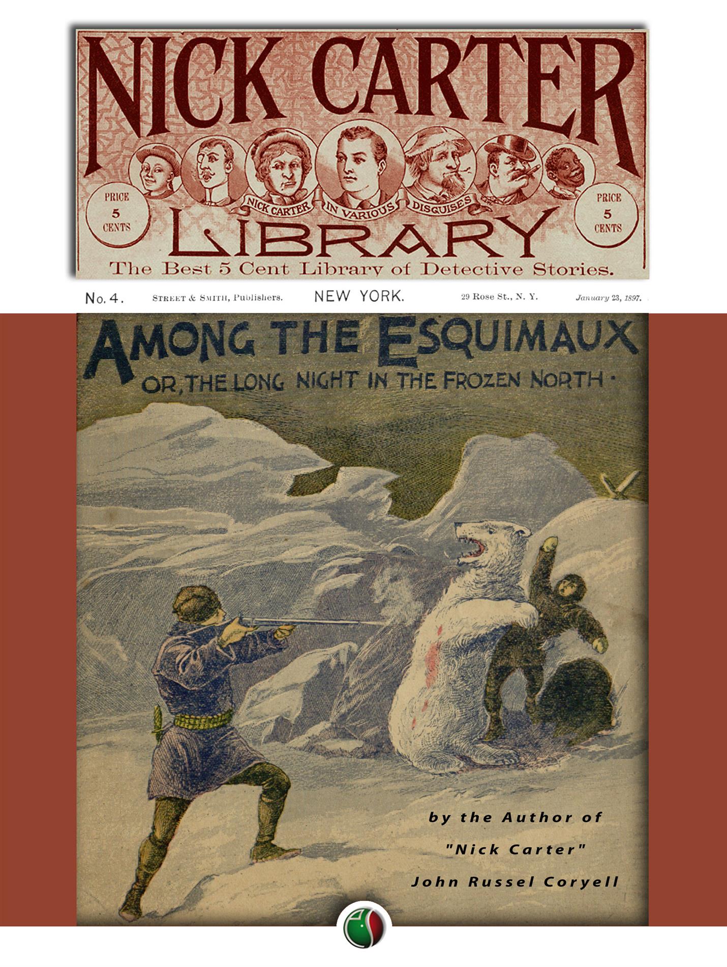 Trim Among the Esquimaux, or, A Long Night in the Frozen North - John Russel Coryell - E-Book